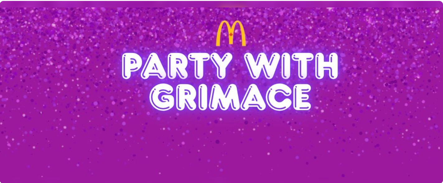 Party with Grimace